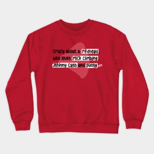 Crazy about Nicole Haught - Wynonna Earp Crewneck Sweatshirt